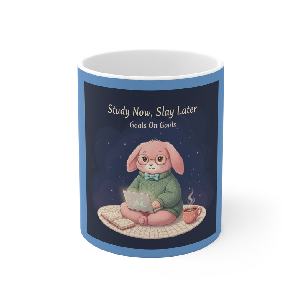 Rabbit Mug 11oz – Study Now, Slay Later. Goals on Goals