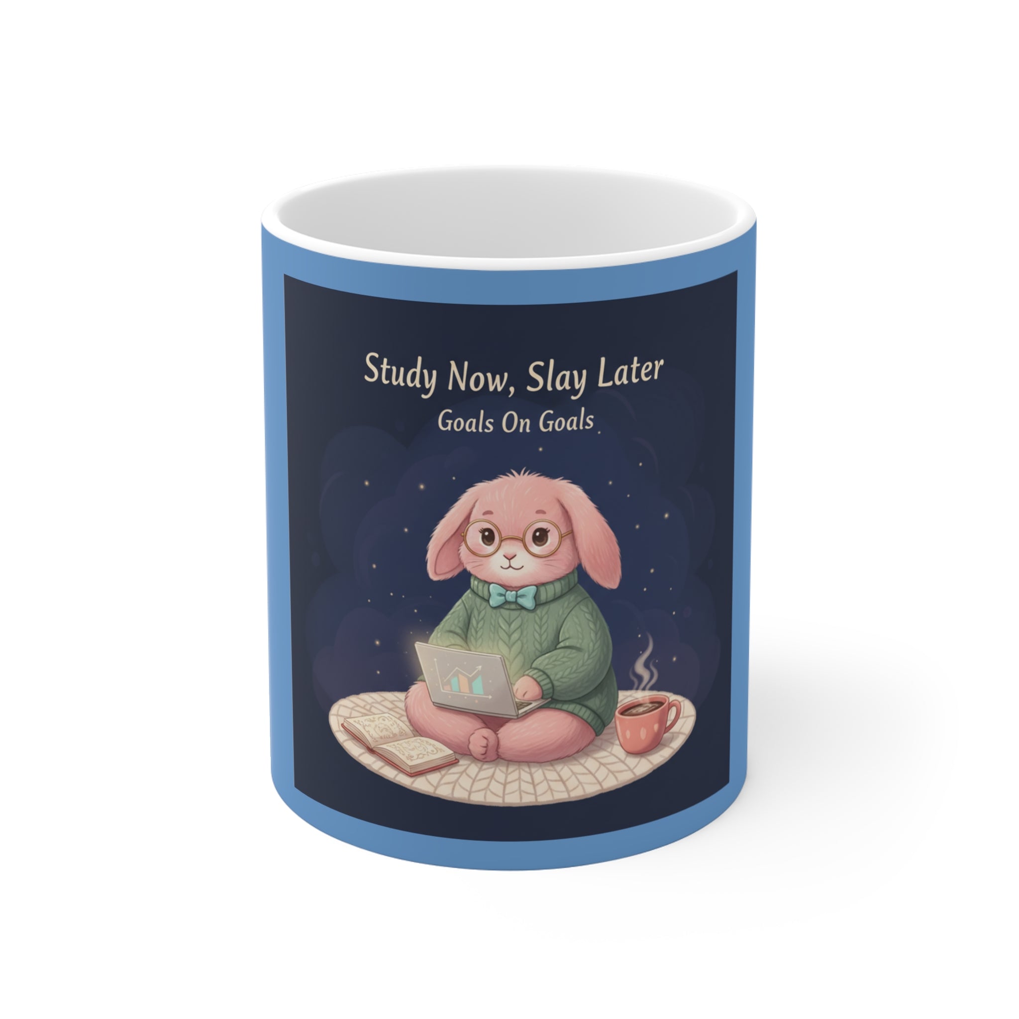 Rabbit Mug 11oz – Study Now, Slay Later. Goals on Goals