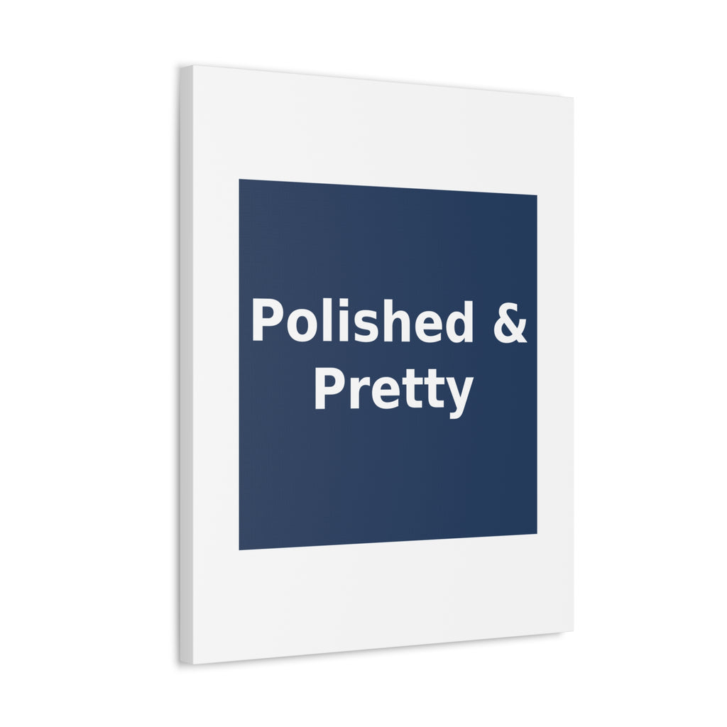 Polished & Pretty - KayKay Canvas
