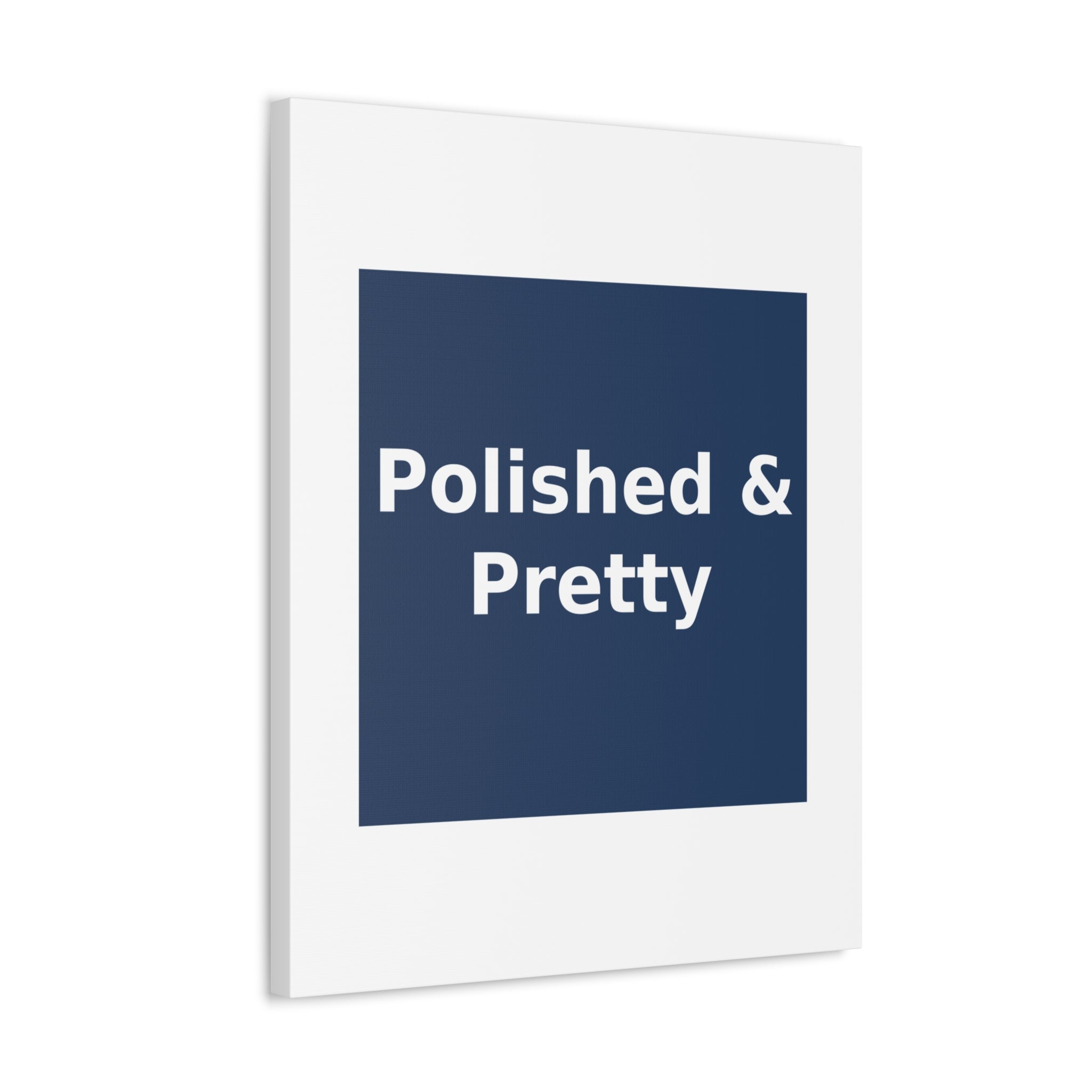 Polished & Pretty - KayKay Canvas