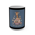 Giraffe Mug 15oz – Soft Life Scholar