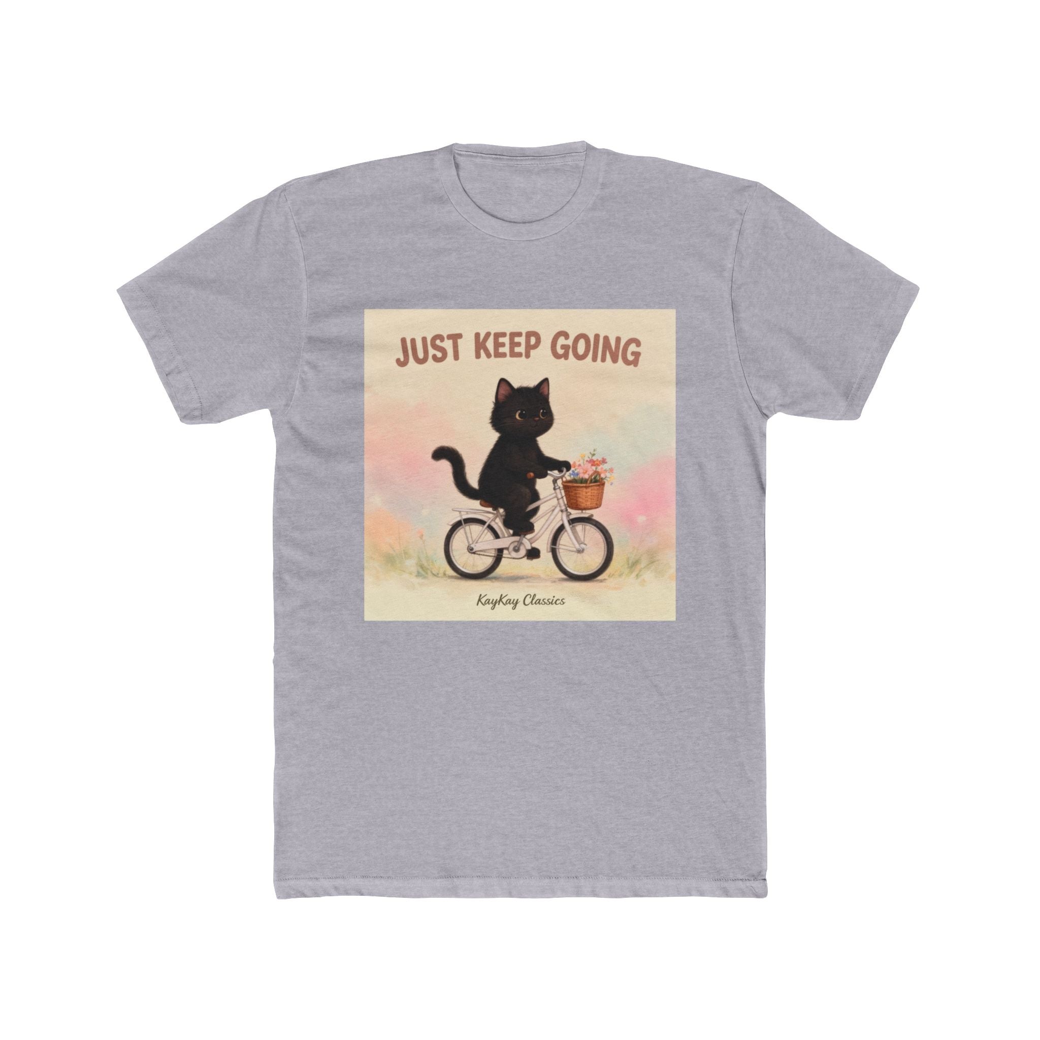 JUST KEEP GOING Unisex Tee