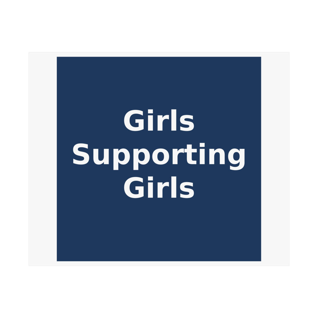 Girls Supporting Girls - KayKay Poster
