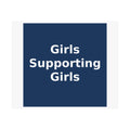Girls Supporting Girls - KayKay Poster