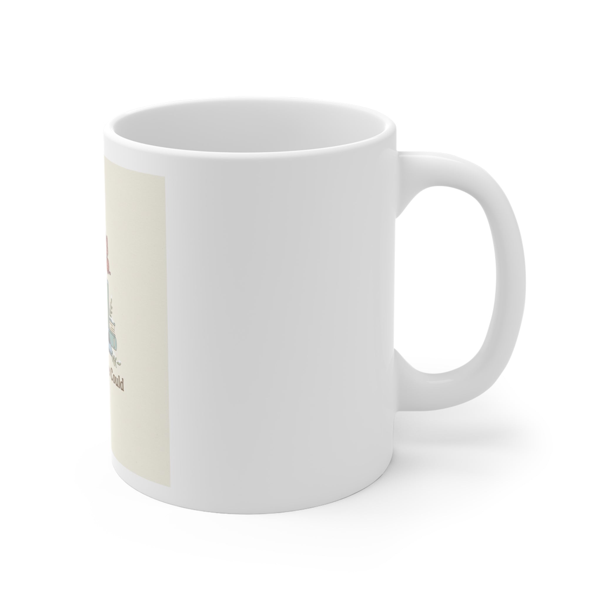 She Believed She Could Mug 11oz