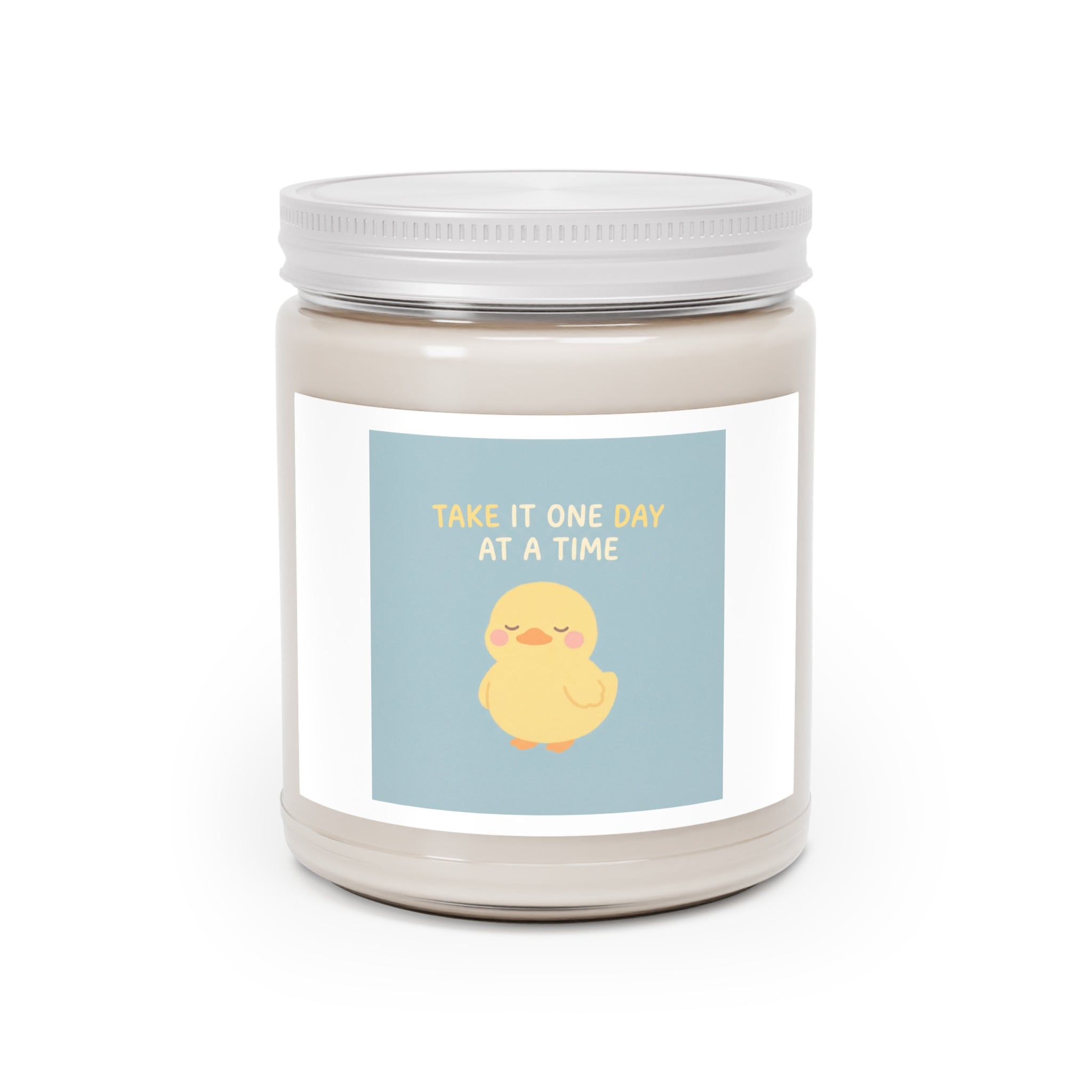 TAKE IT ONE DAY AT A TIME Duck Scented Candle