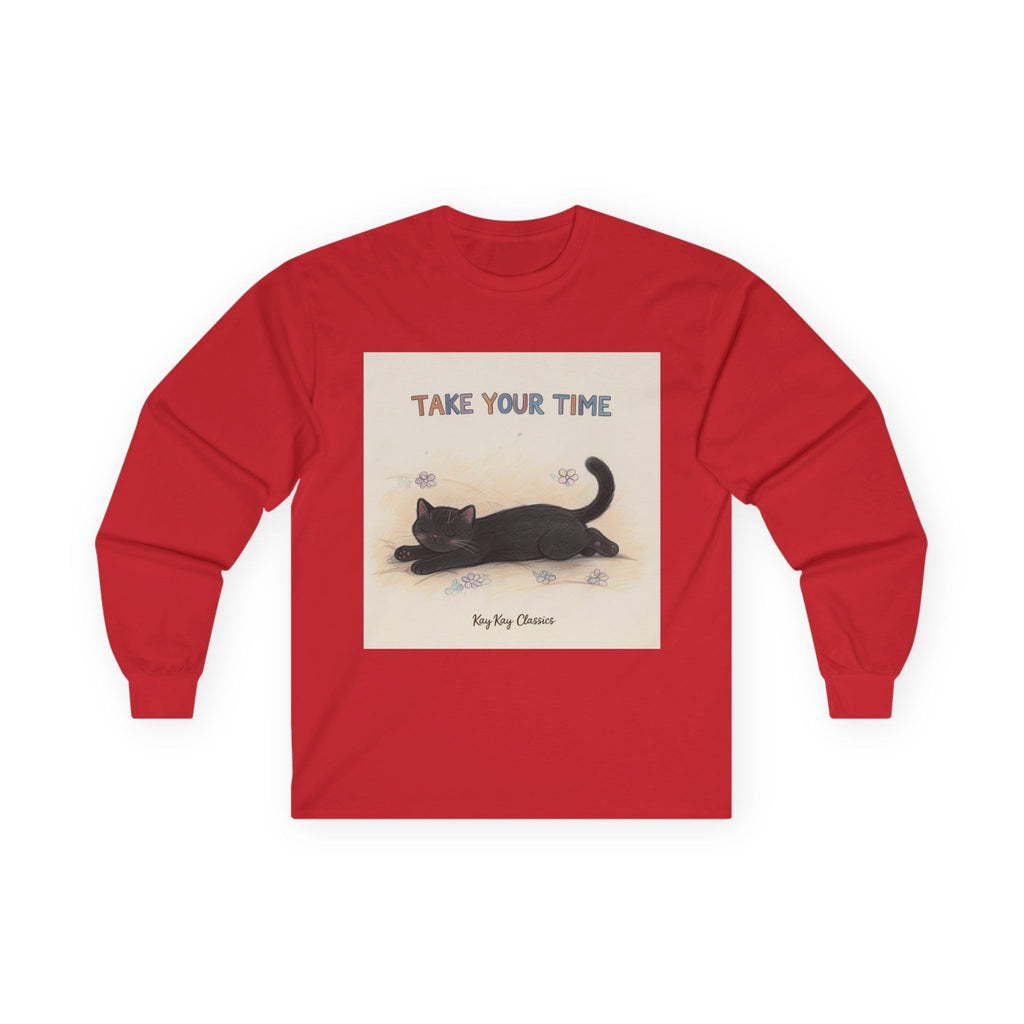 TAKE YOUR TIME Cat Long Sleeve Tee