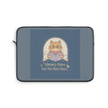 Cat Laptop Sleeve – Library Days Are the Best Days