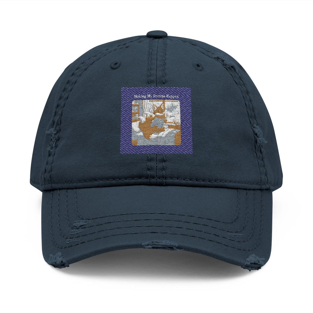 Making My Dreams Happen Dad Hat