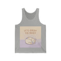 ITS OKAY TO REST Tank Top