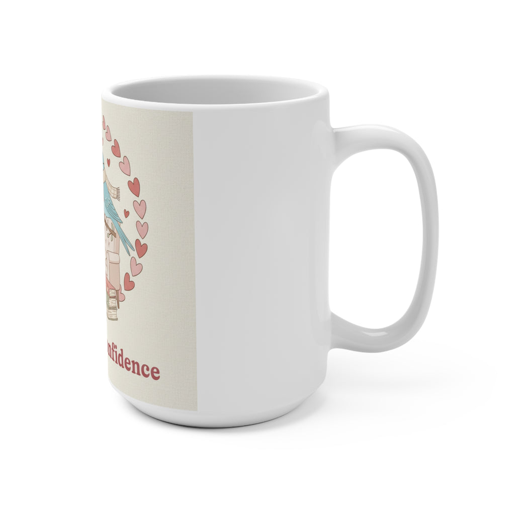 Coffee And Confidence Birds Mug 15oz