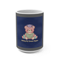 Bear Mug 15oz – Making My Dreams Happen