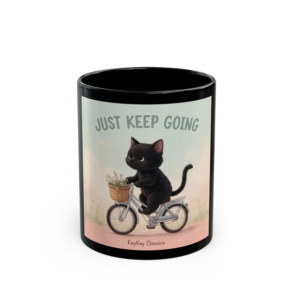 JUST KEEP GOING Black Mug 11oz