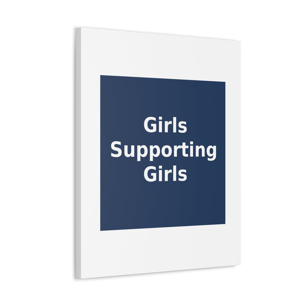 Girls Supporting Girls - KayKay Canvas