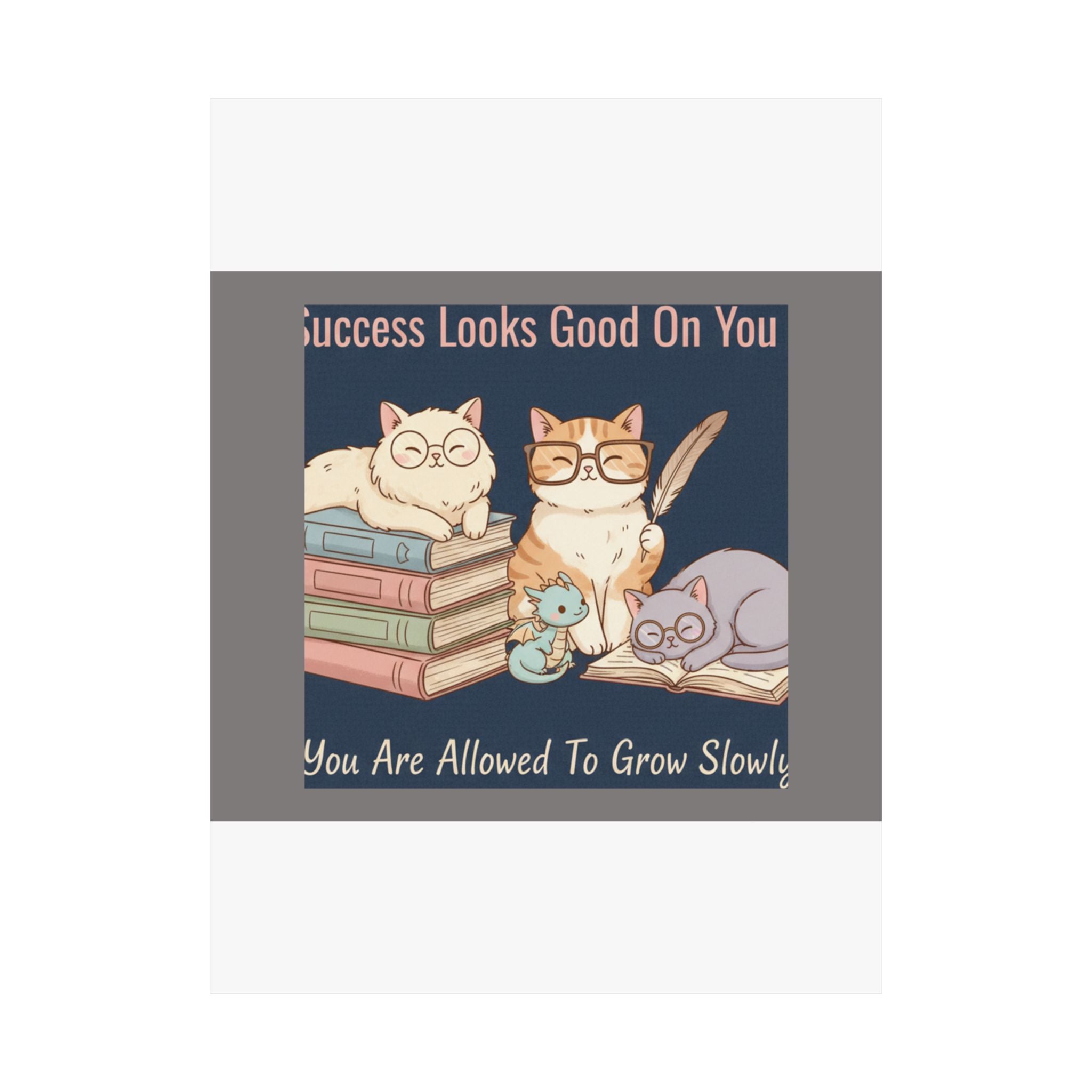 Bunny Poster – Success Looks Good on You You Are Allowe