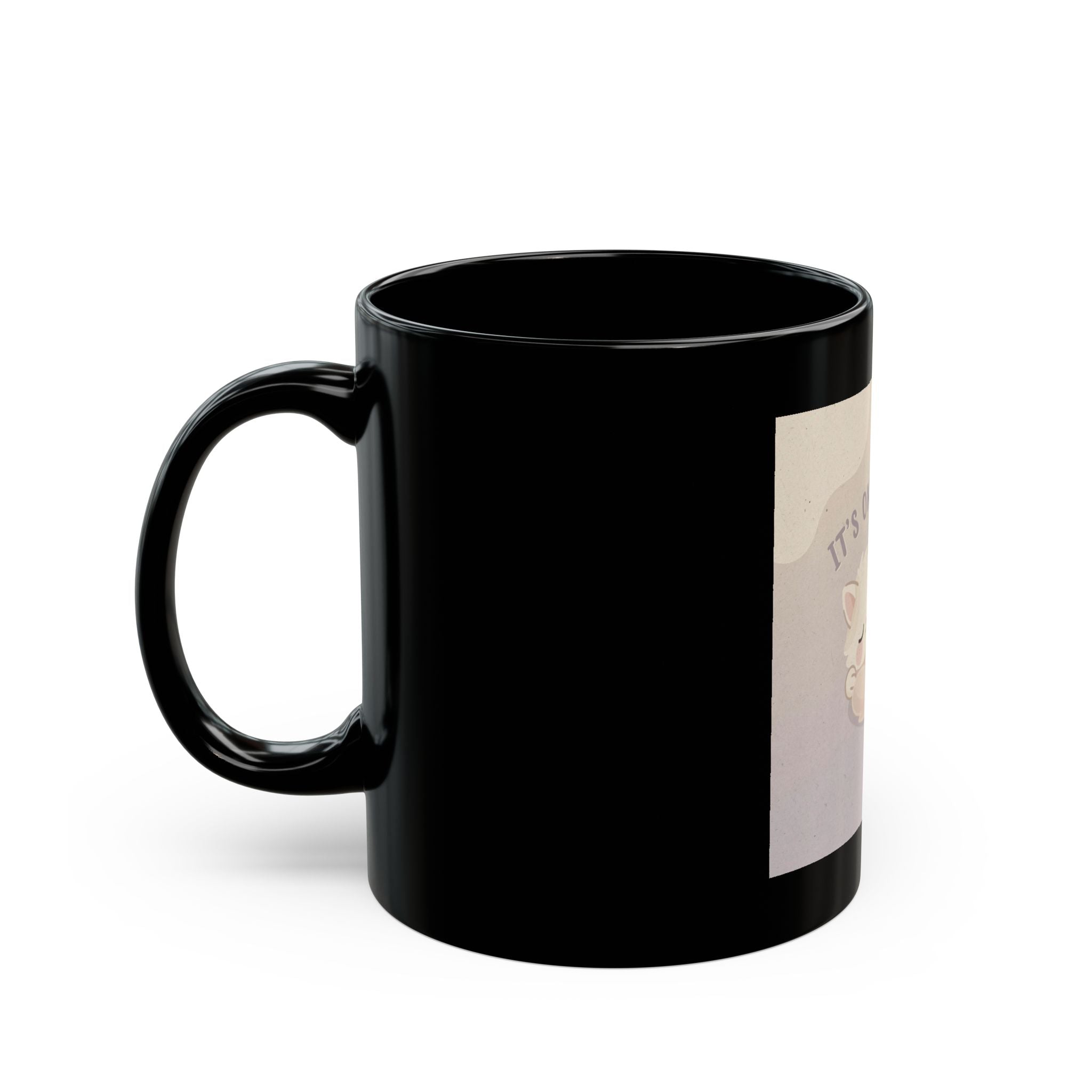 ITS OKAY TO REST Black Mug