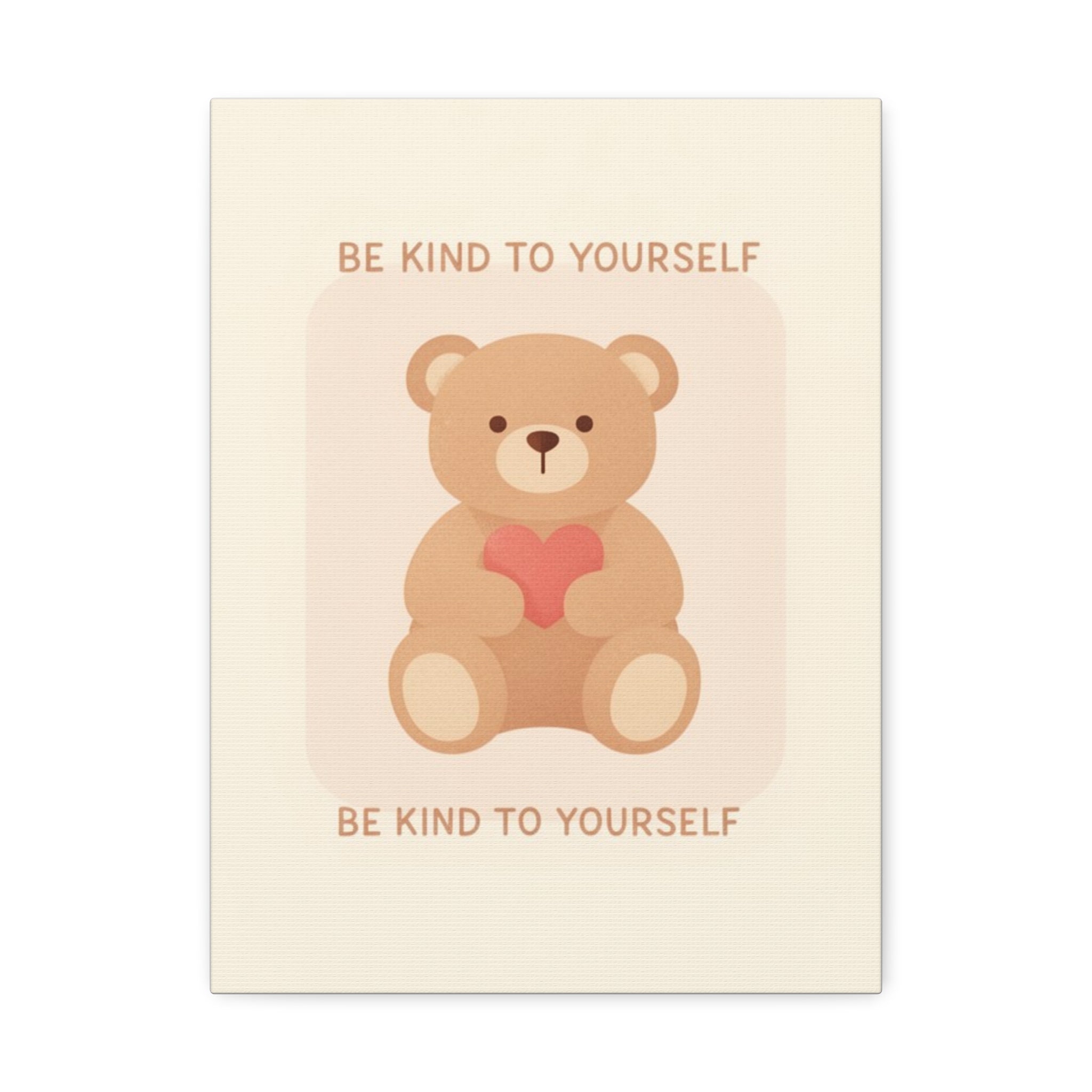 BE KIND TO YOURSELF Canvas