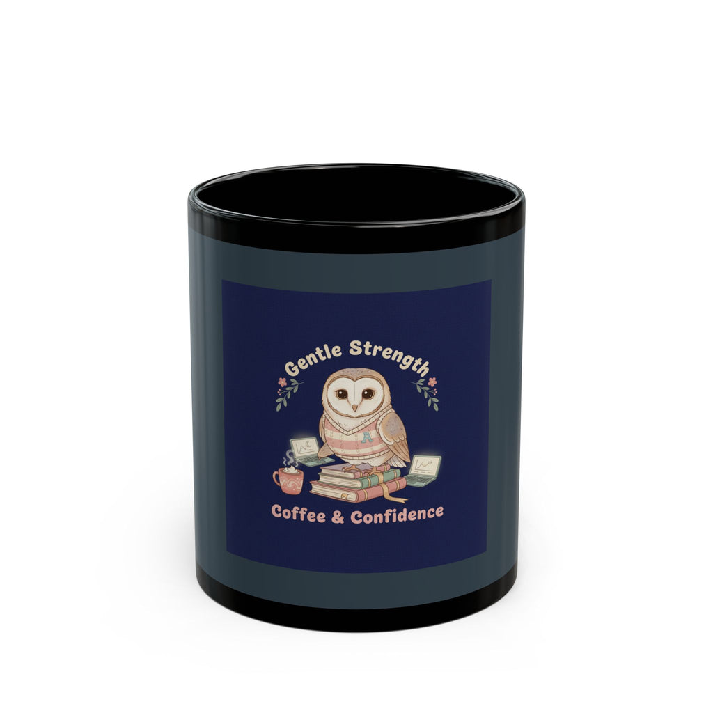 Owl Black Mug 11oz – Gentle Strength Coffee Confidence