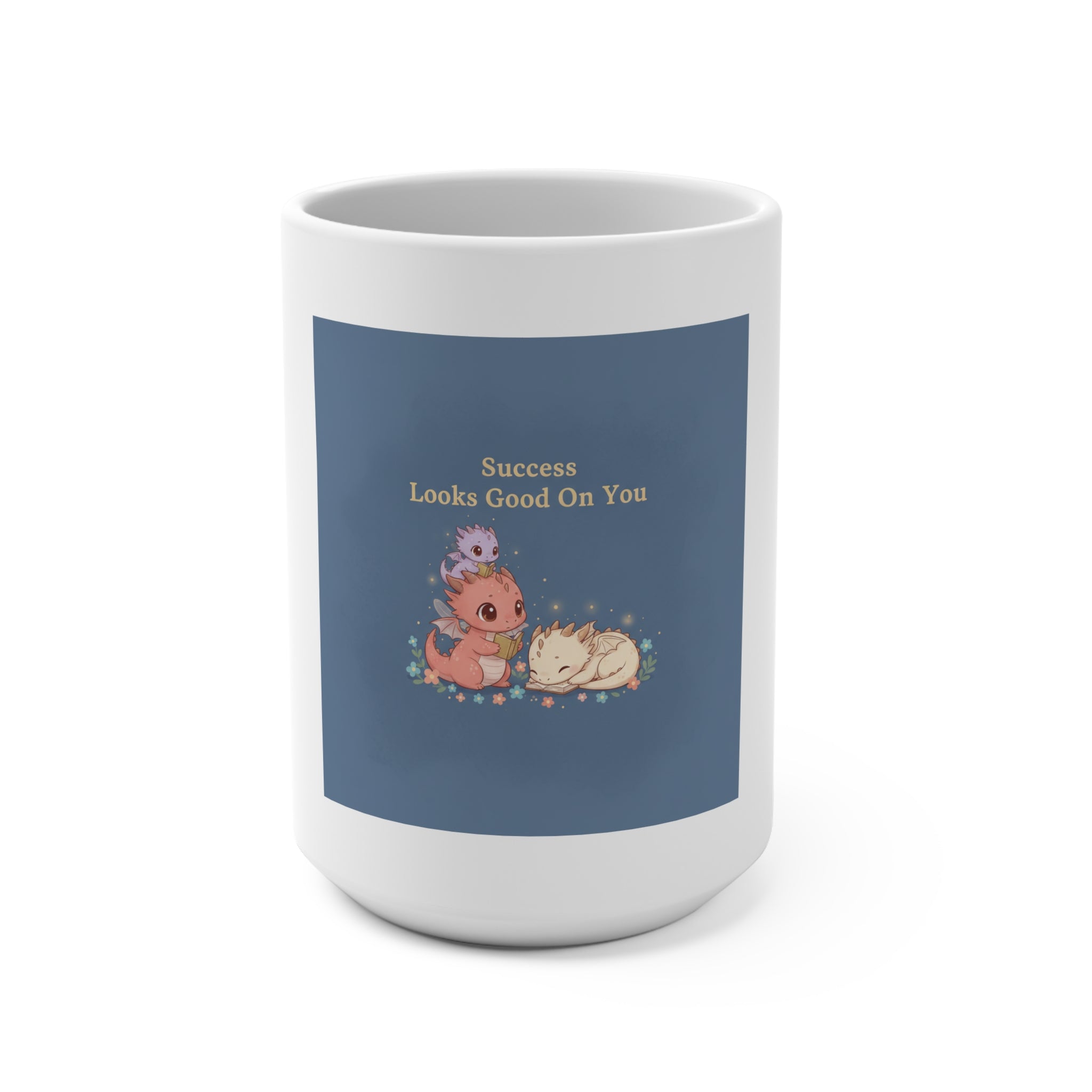 Baby Dragons Mug 15oz – Success Looks Good on You