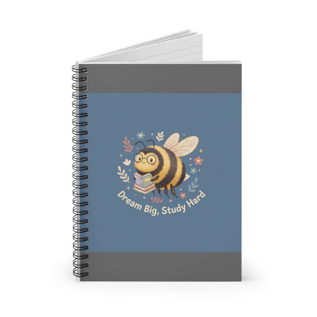 Bee Spiral Notebook – Dream Big Study Hard