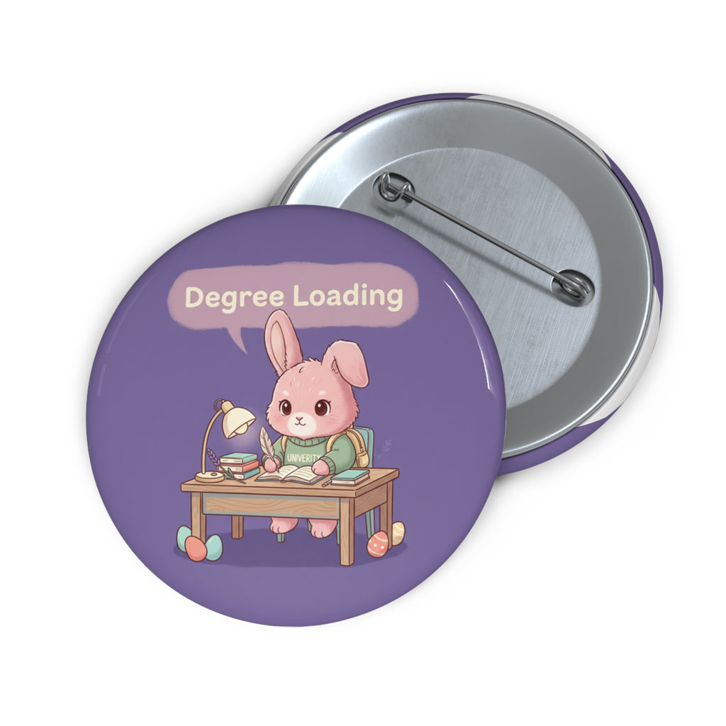 Bunny Pin Button – Degree Loading