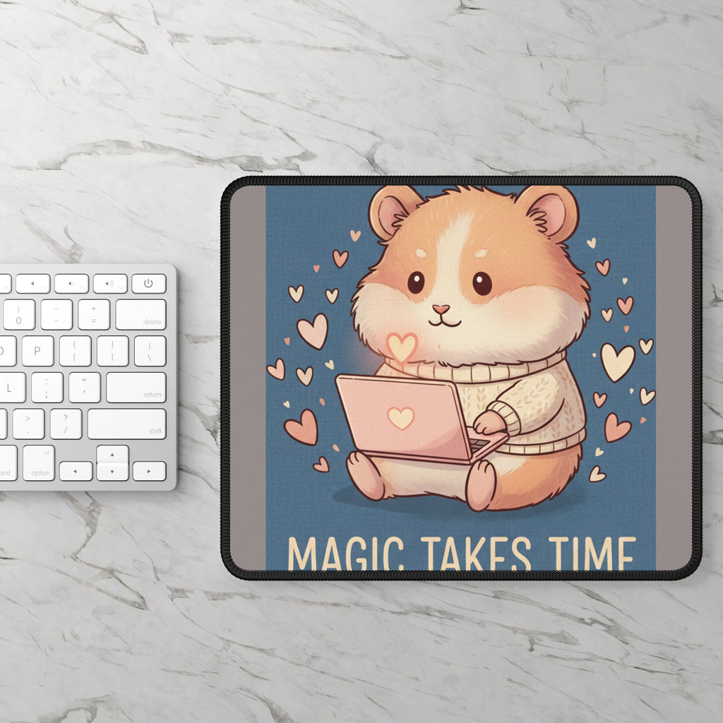 Hamster Mouse Pad – Magic Takes Time