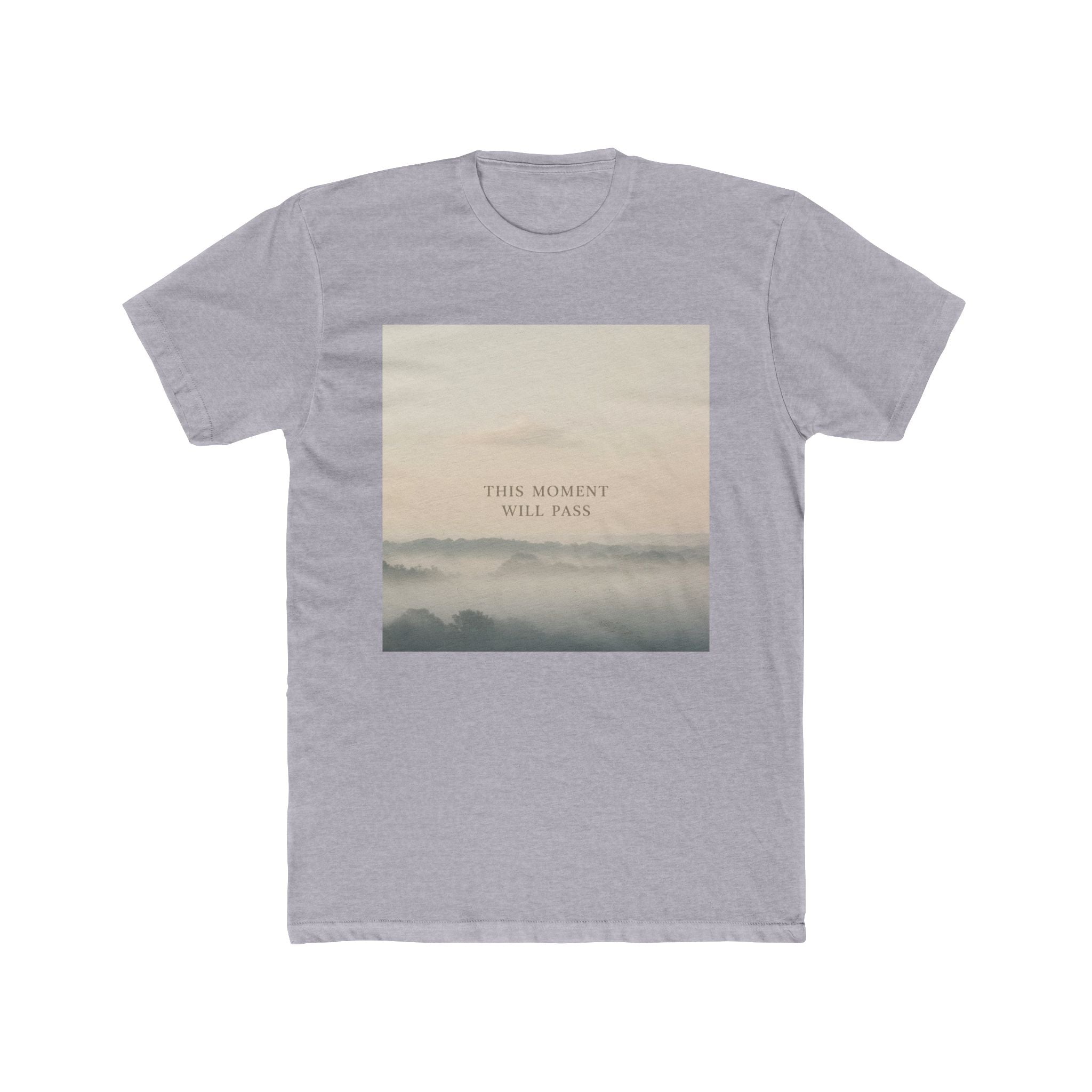 THIS MOMENT WILL PASS Unisex Tee
