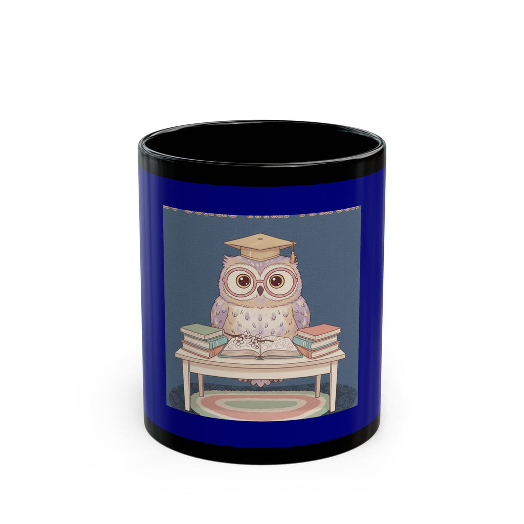 Owl Black Mug 11oz – Be Gentle With Yourself