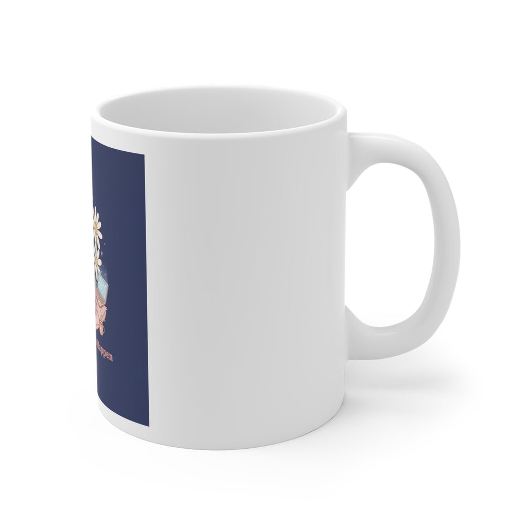 Daisies Mug 11oz – Making My Dreams Happen