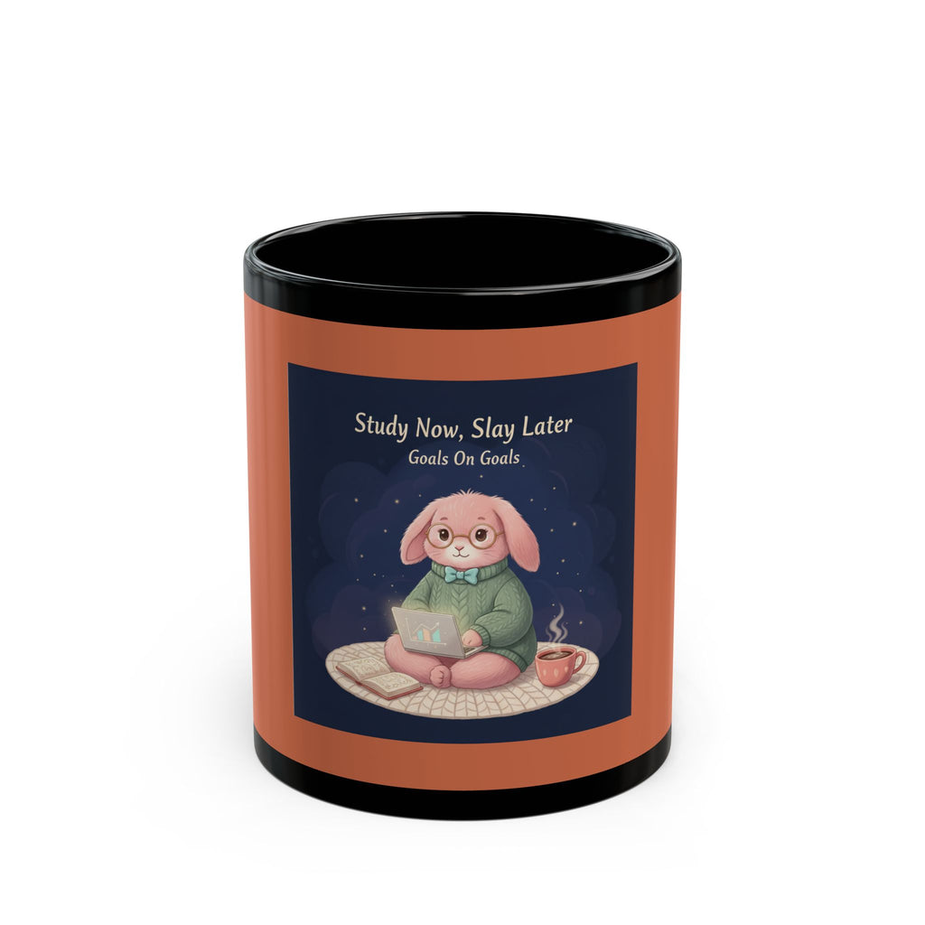 Rabbit Black Mug 11oz – Study Now, Slay Later. Goals on Goals