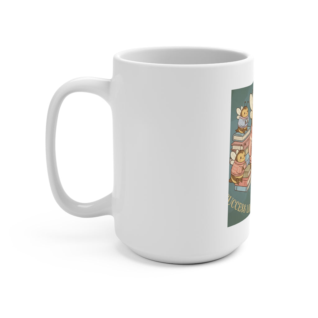 Honeybees Mug 15oz – Success Looks Good on You