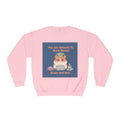 Hamster With Laptop Crewneck Sweatshirt – You Are Allowed to Grow Slowly Grace and