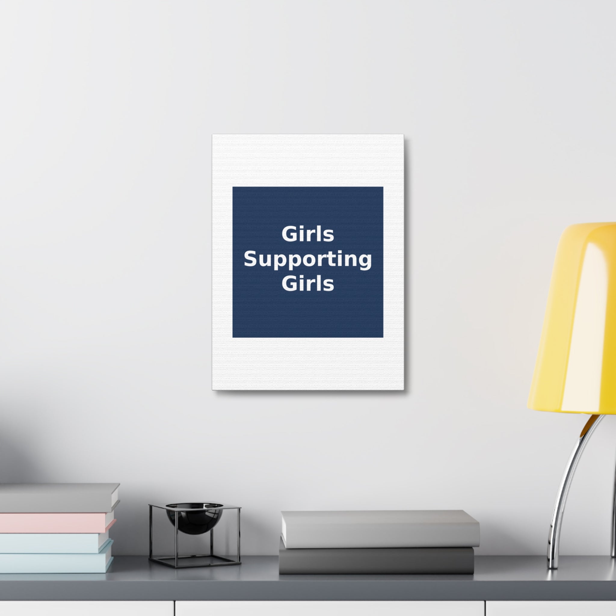 Girls Supporting Girls - KayKay Canvas