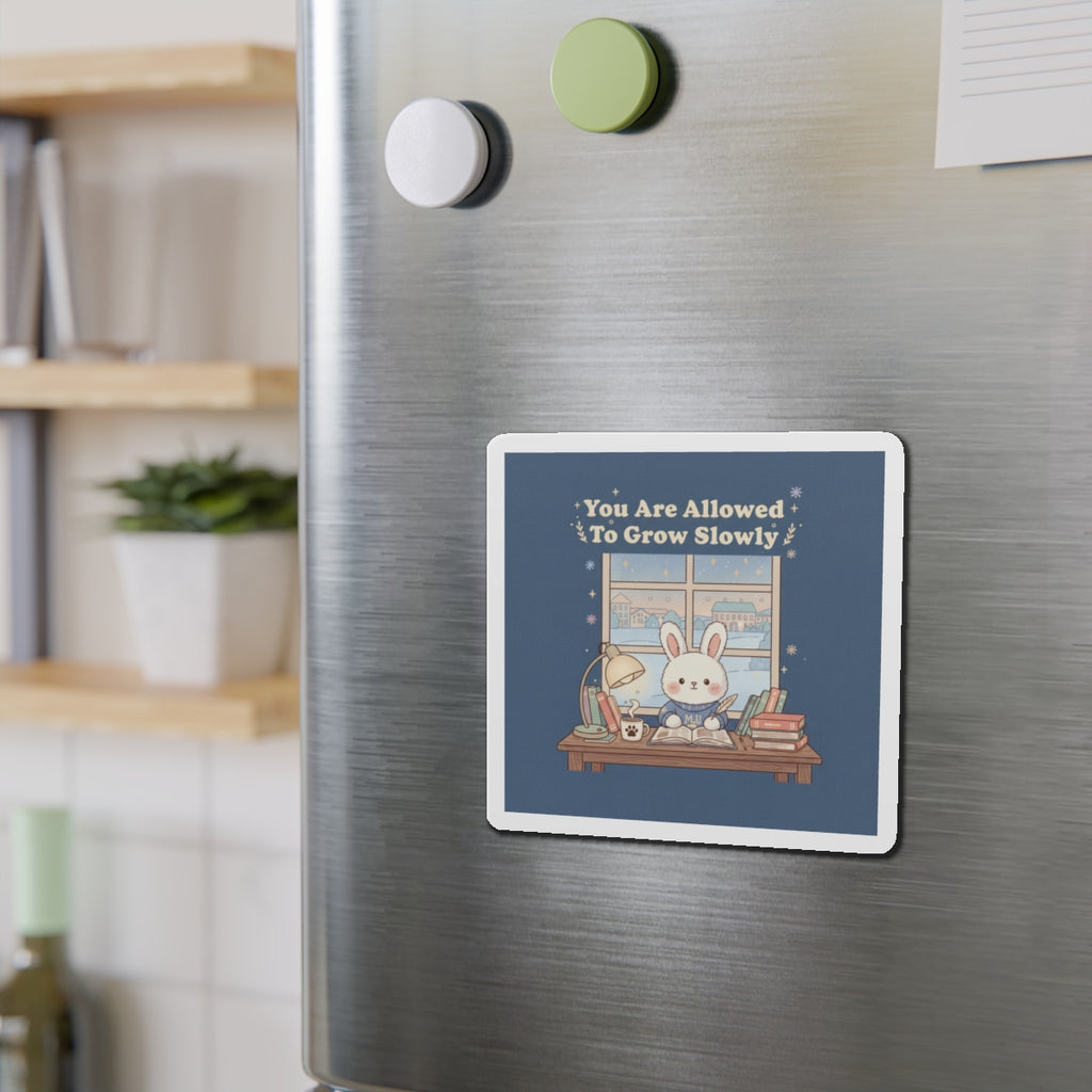 Bunny Die-Cut Magnet – You Are Allowed to Grow Slowly