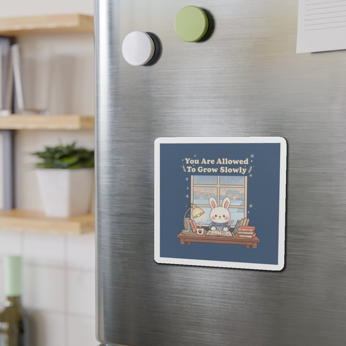 Bunny Die-Cut Magnet – You Are Allowed to Grow Slowly