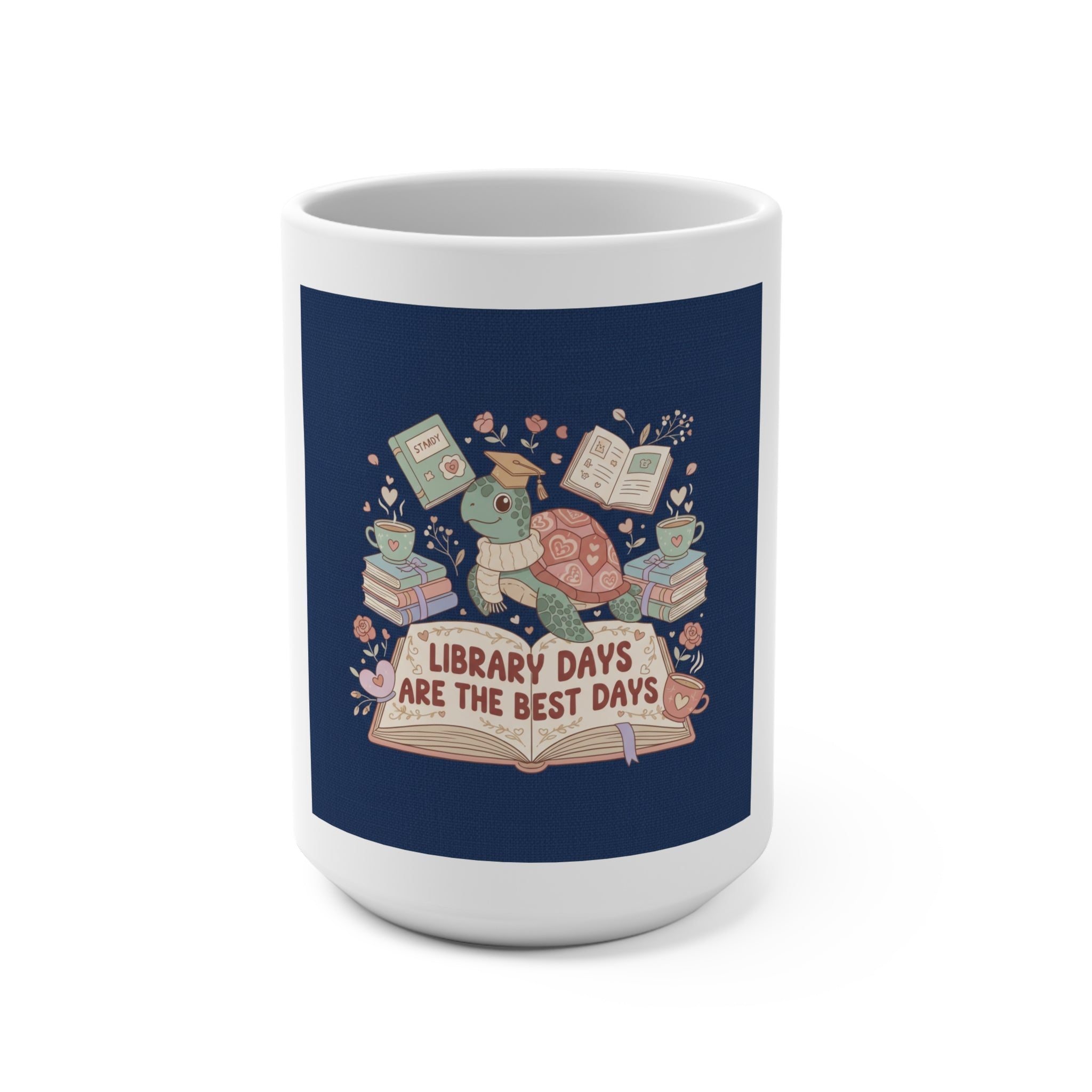 LIBRARY DAYS ARE THE BEST DAYS Turtle Mug 15oz