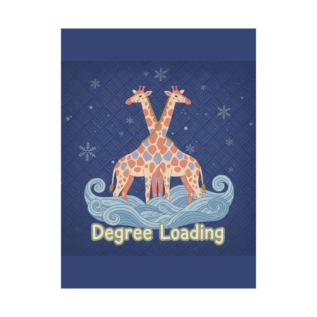 Degree Loading Giraffe Poster