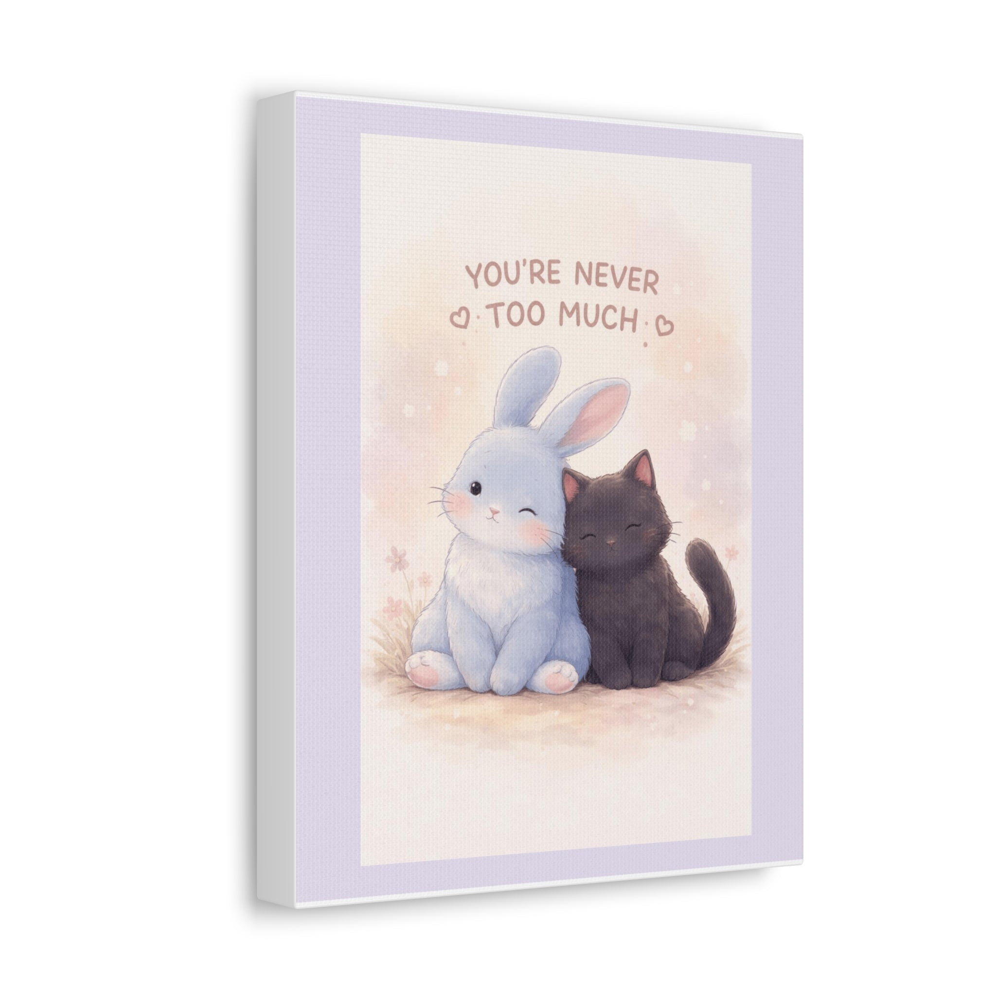 "YOU'RE NEVER TOO MUCH" Black Cat Canvas | College Girl Gift | Fashion | KayKay Classics
