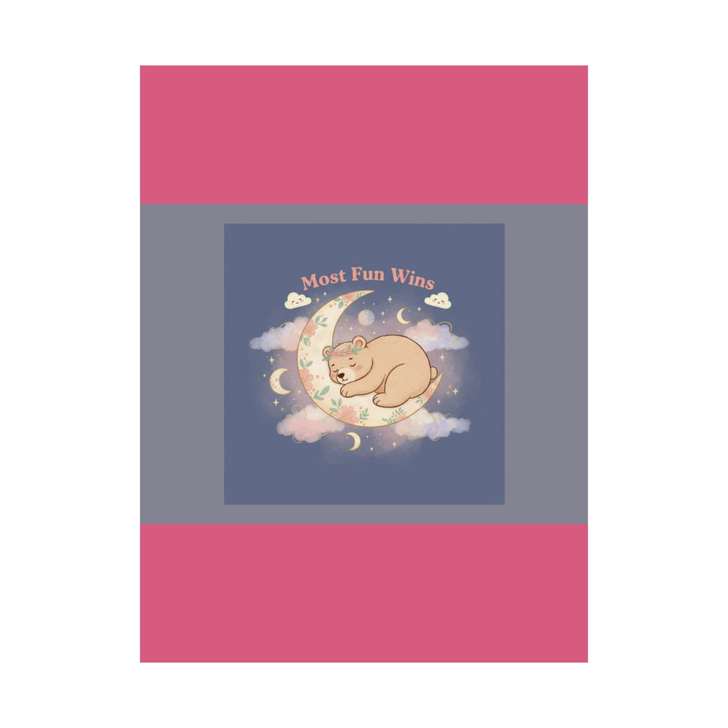 Bear Poster – Most Fun Wins