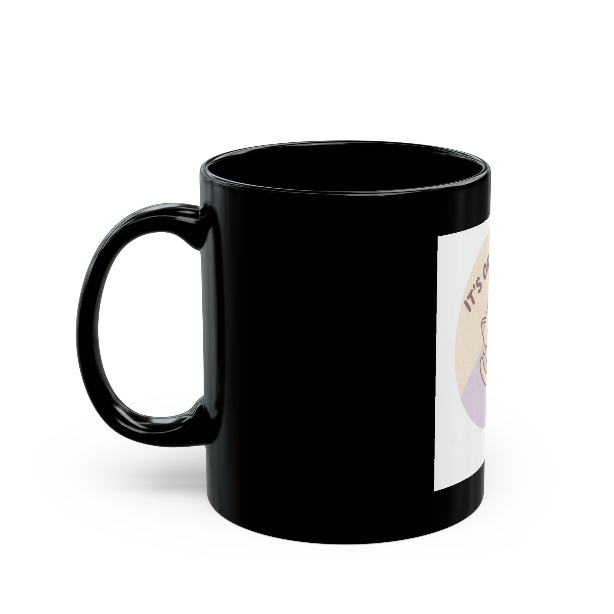 ITS OKAY TO REST Black Mug