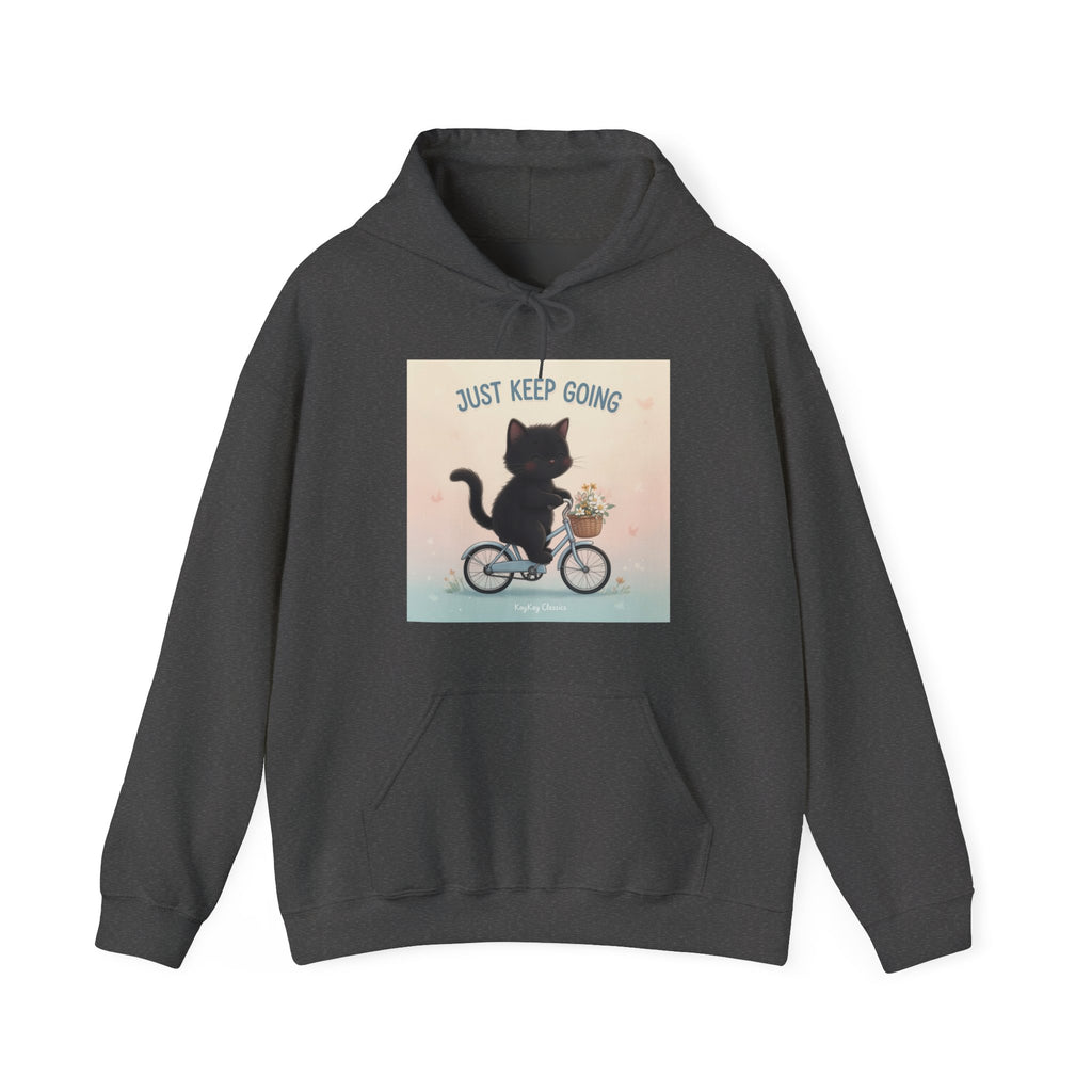 JUST KEEP GOING Hoodie