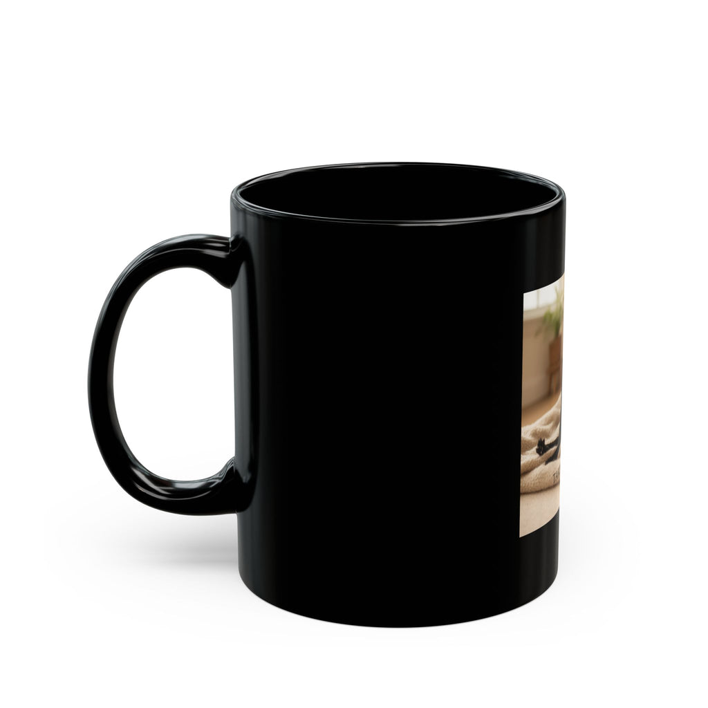 TAKE YOUR TIME Black Mug 11oz