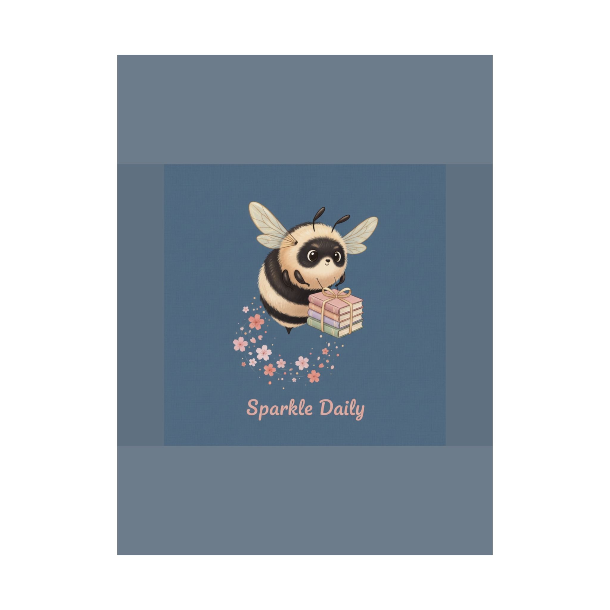 Bee Poster – Sparkle Daily