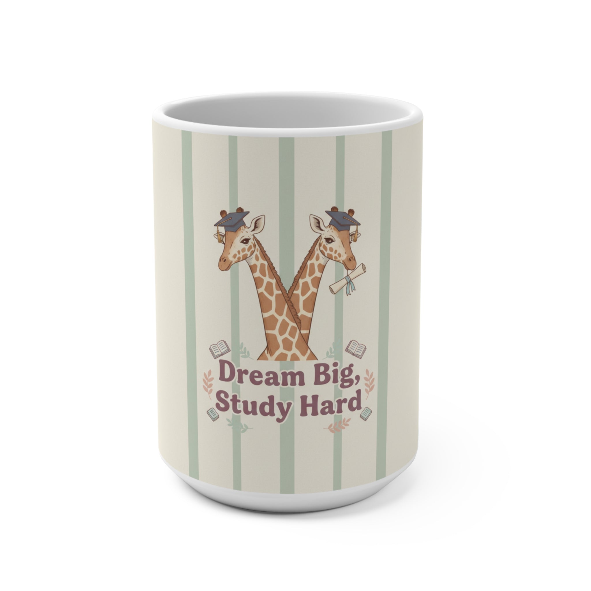 Dream Big, Study Hard Giraffe Mug 15oz