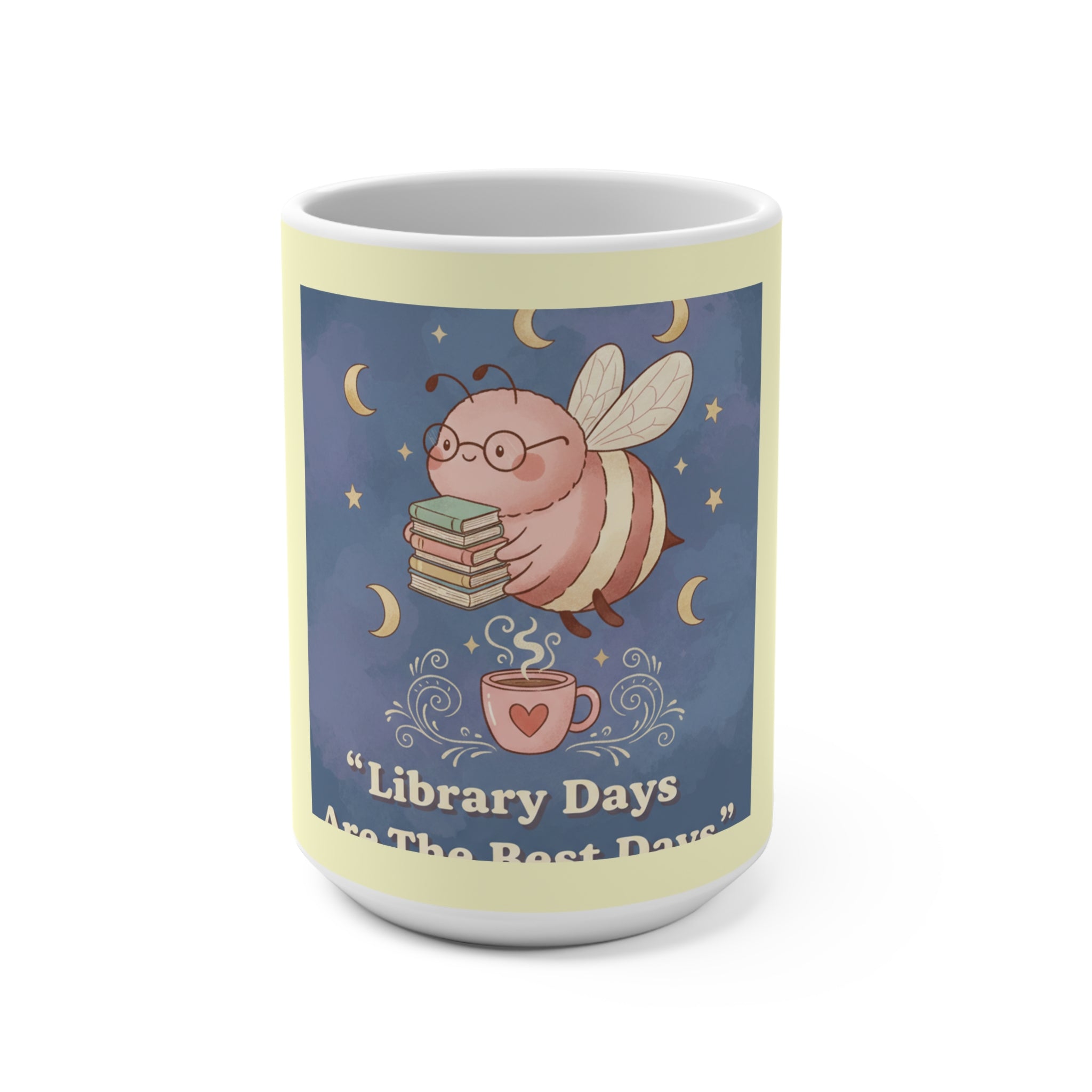 Bee Mug 15oz – Library Days Are the Best Days