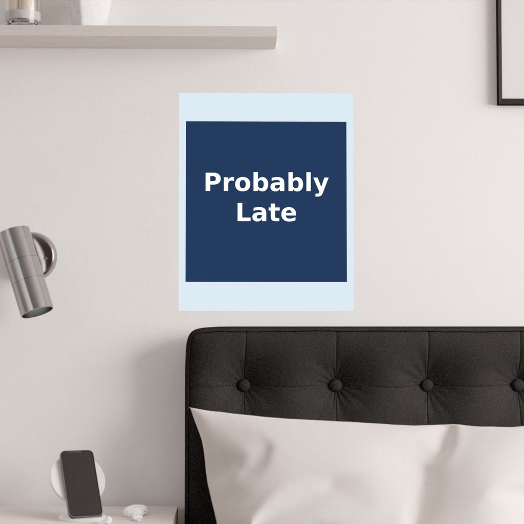 "Probably Late" Black Cat Poster | Trendy Gift for Her | Lifestyle | KayKay Classics