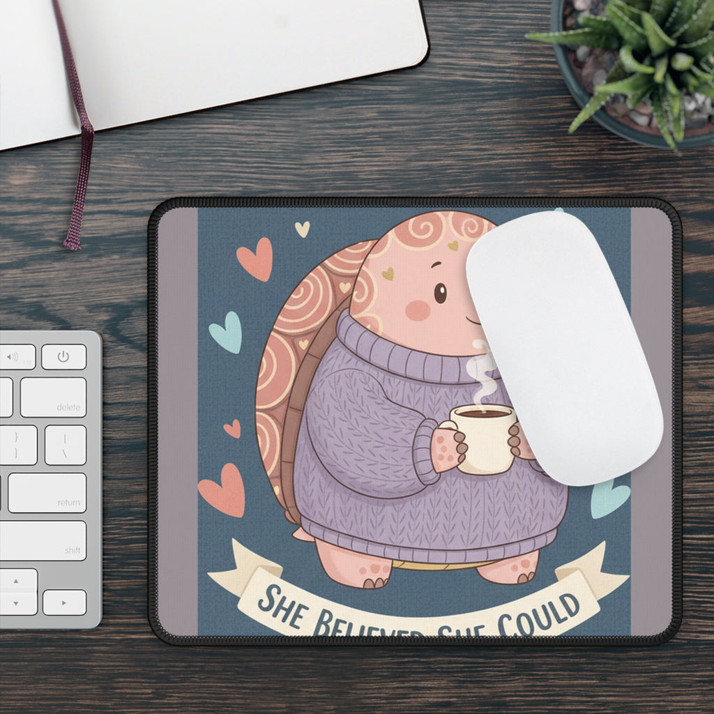 Turtle Mouse Pad – She Believed She Could