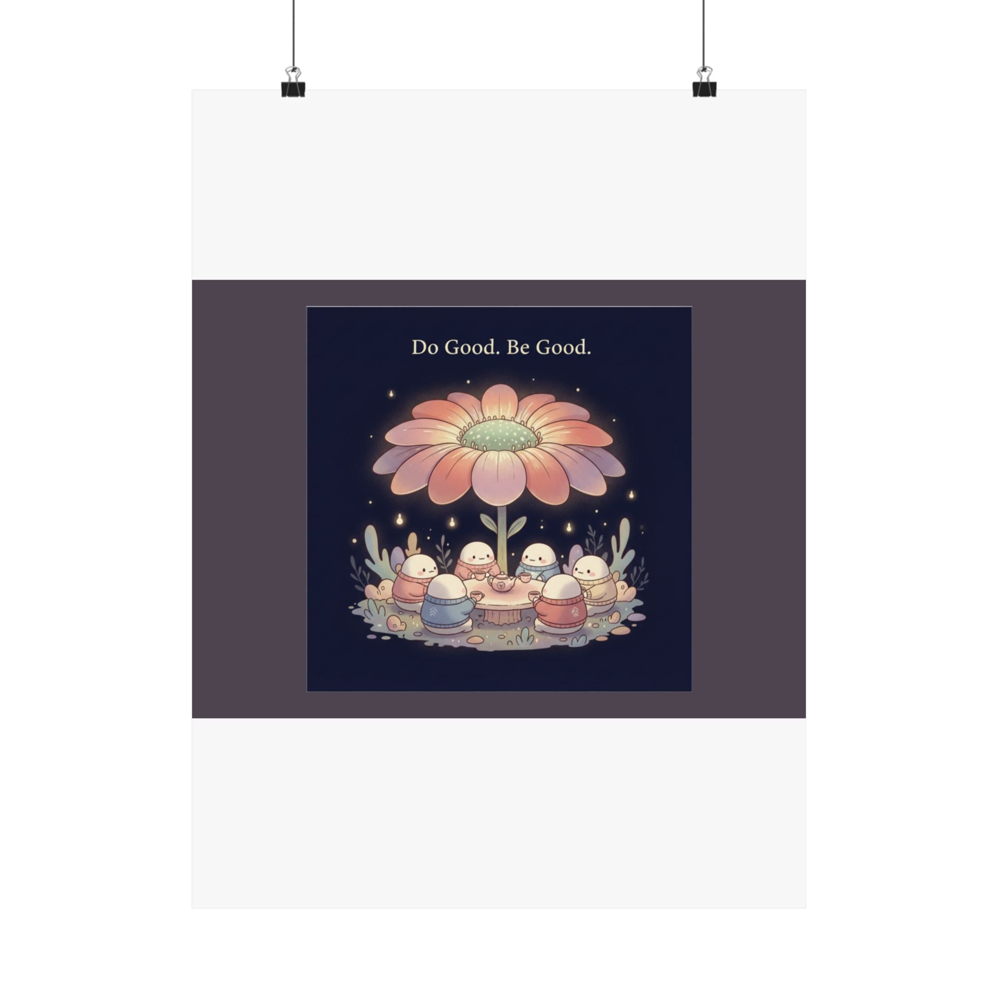 Tiny Chibi Creatures Poster – Do Good Be Good