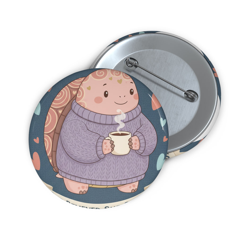 Turtle Pin Button – She Believed She Could