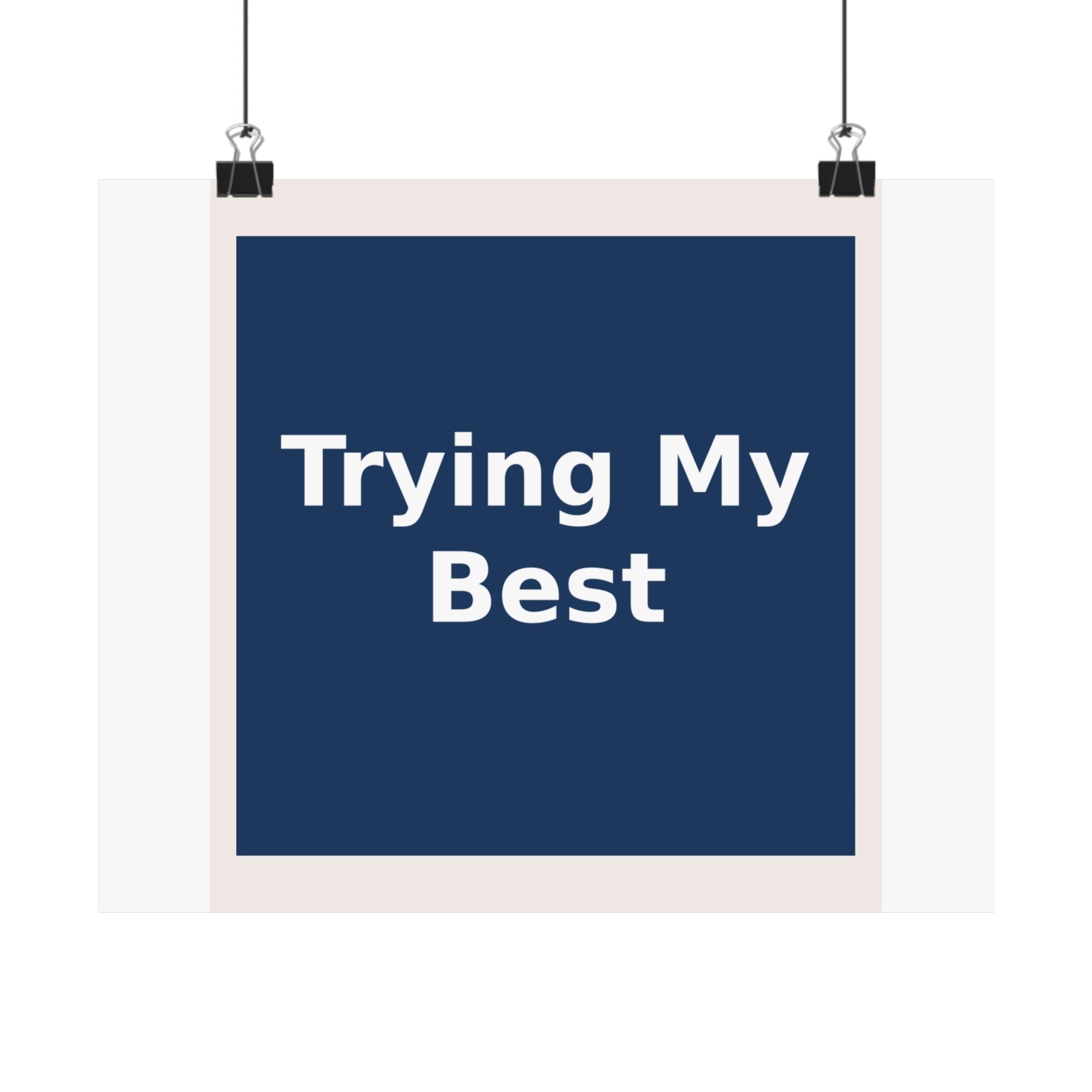 "Trying My Best" Black Cat Poster | College Girl Gift | Fashion | KayKay Classics
